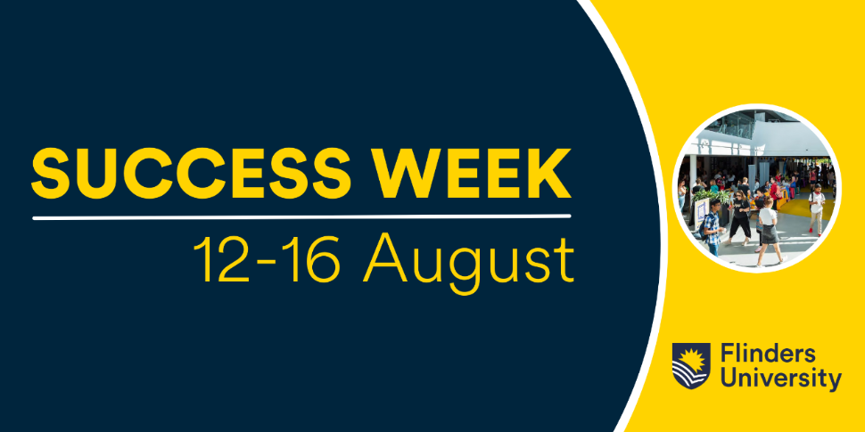 Success Week - Flinders University Students